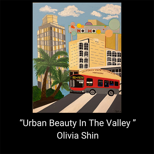"Urban Beauty In The Valley" by Olivia Shin